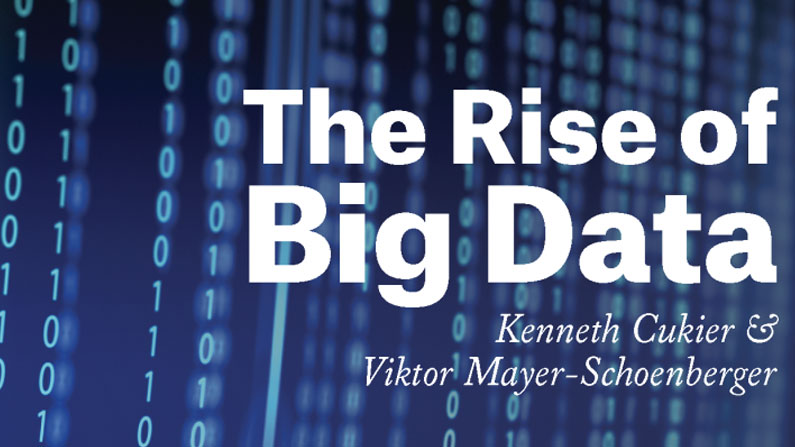 The Rise of Big Data